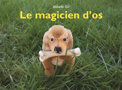 magicien d os (le) (Jeunesse)