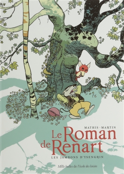 Le Roman de Renart - Tome 1 - Les jambons d'Ysengrin (BD)