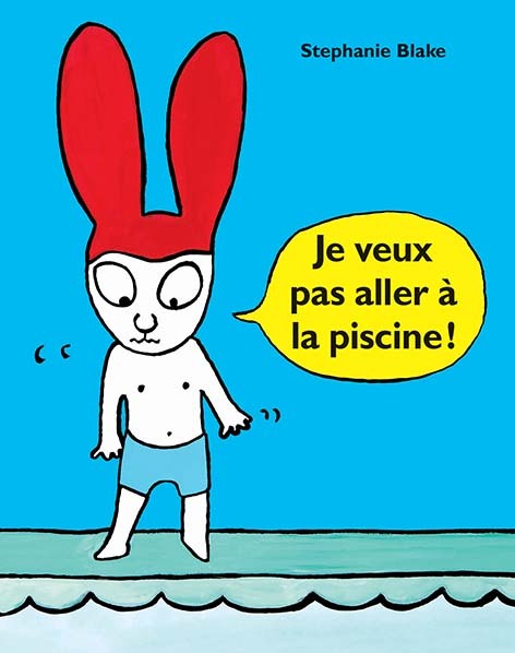 je veux pas aller à la piscine (Jeunesse)