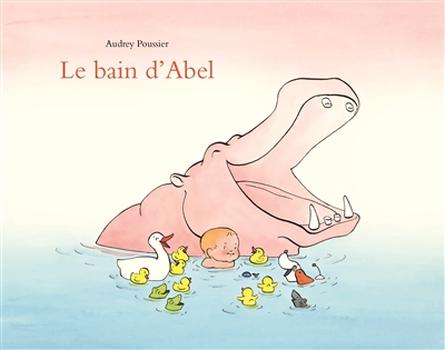 Le bain d'Abel (Jeunesse)