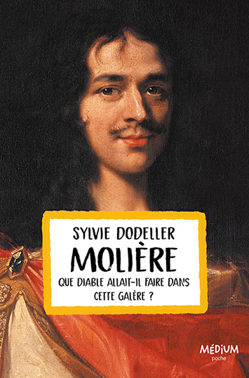 Molière (poche) - Que diable allait-il faire dans cette galère ? (Poche)