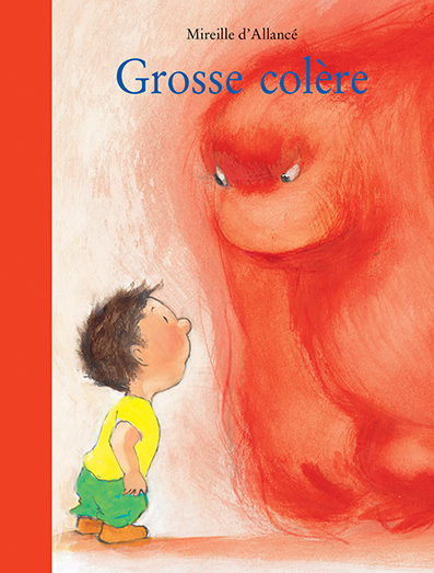 GROSSE COLERE - (NE) (Jeunesse)