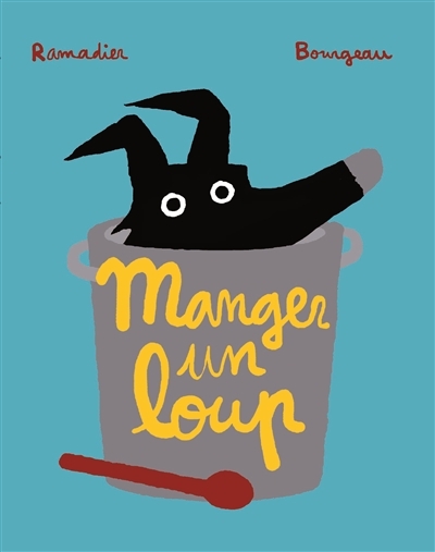 manger un loup (Jeunesse)