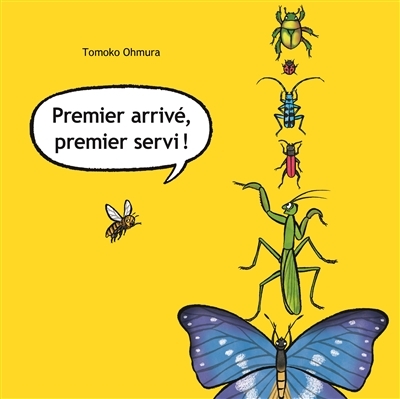 premier arrive, premier servi ! (Jeunesse)