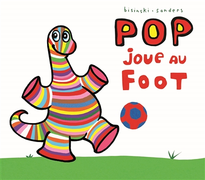 pop joue au foot (Jeunesse)