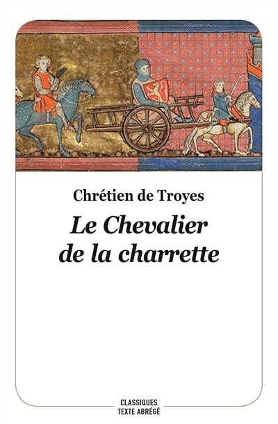 le chevalier de la charrette - nouvelle edition (Poche)