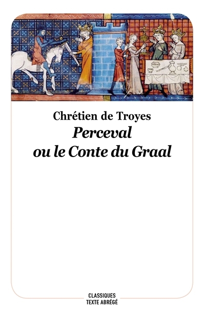 perceval ou le conte du graal - nouvelle édition (Poche)