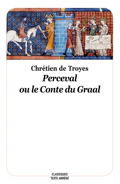 perceval ou le conte du graal - nouvelle édition (Poche)