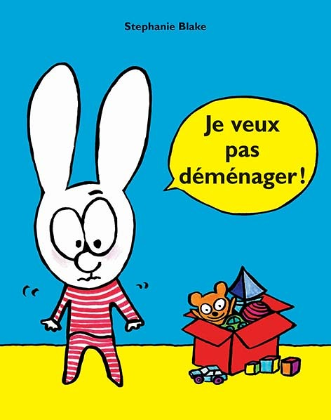 je veux pas déménager (Jeunesse)