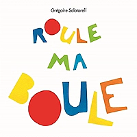 roule ma boule (Jeunesse)