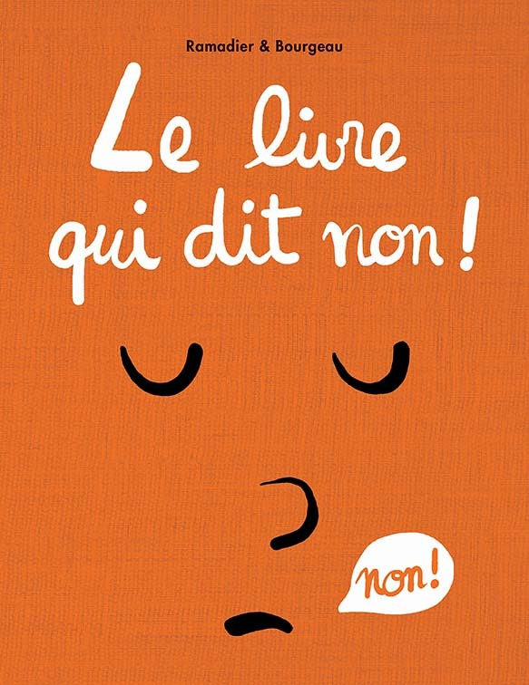 LE LIVRE QUI DIT NON! (Jeunesse)