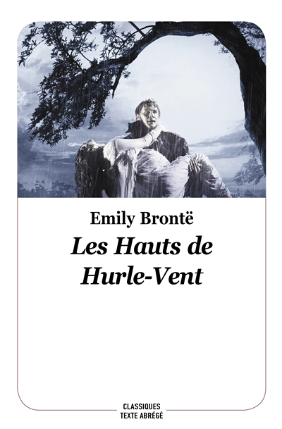 LES HAUTS DE HURLE-VENT - Nouvelle édition, texte abrégé (Poche)