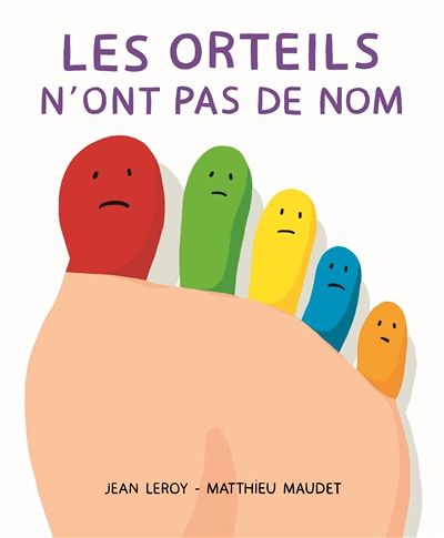Orteils n'ont pas de nom (Les) (Jeunesse)