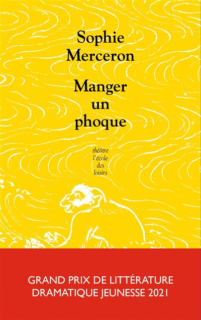 Manger un phoque (Poche)