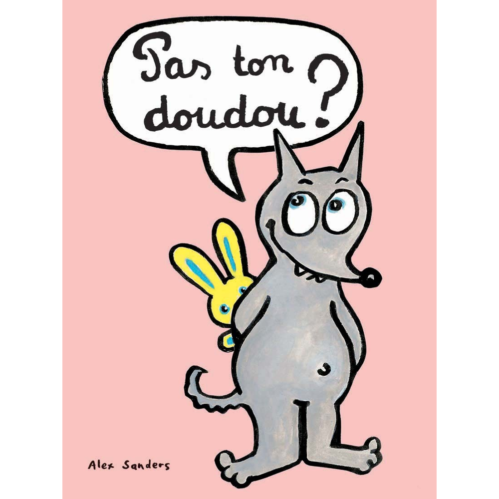 Pas ton doudou ? (Jeunesse)