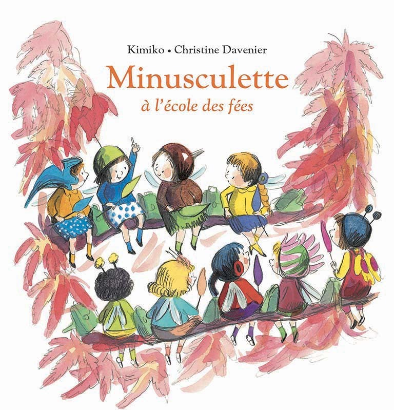 Minusculette à l’école des fées (Jeunesse)