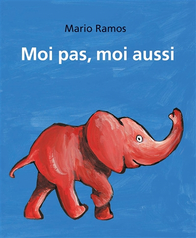 Moi pas, moi aussi - Tome 2 - Le singe et moi - L'éléphant et moi (Cartonné)