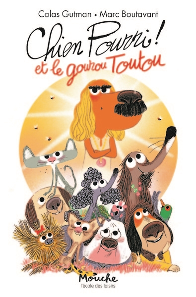 Chien Pourri et le gourou Toutou (Poche)