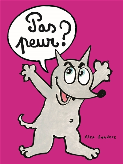 Pas peur ? (Cartonné)