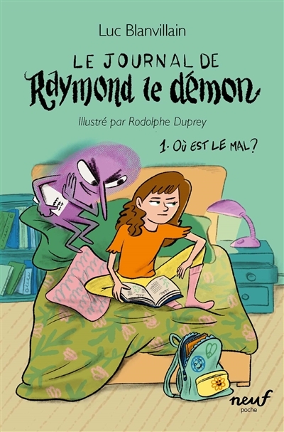 Le journal de Raymond le démon - Tome 1 - Où est le mal ? (Poche)