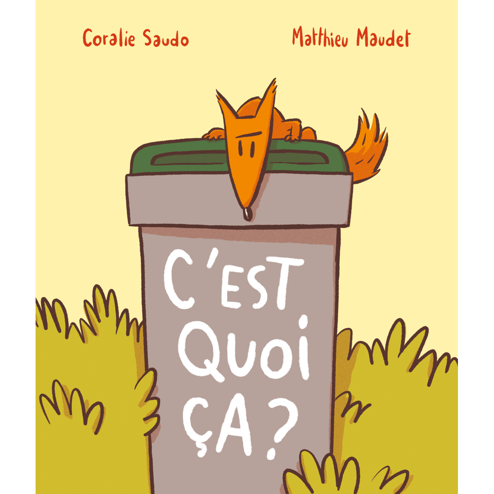 C'est quoi ça ? (Cartonné)