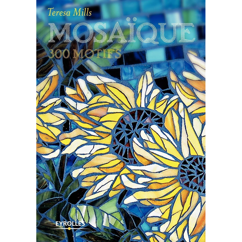 Mosaïque : 300 motifs (Cartonné)
