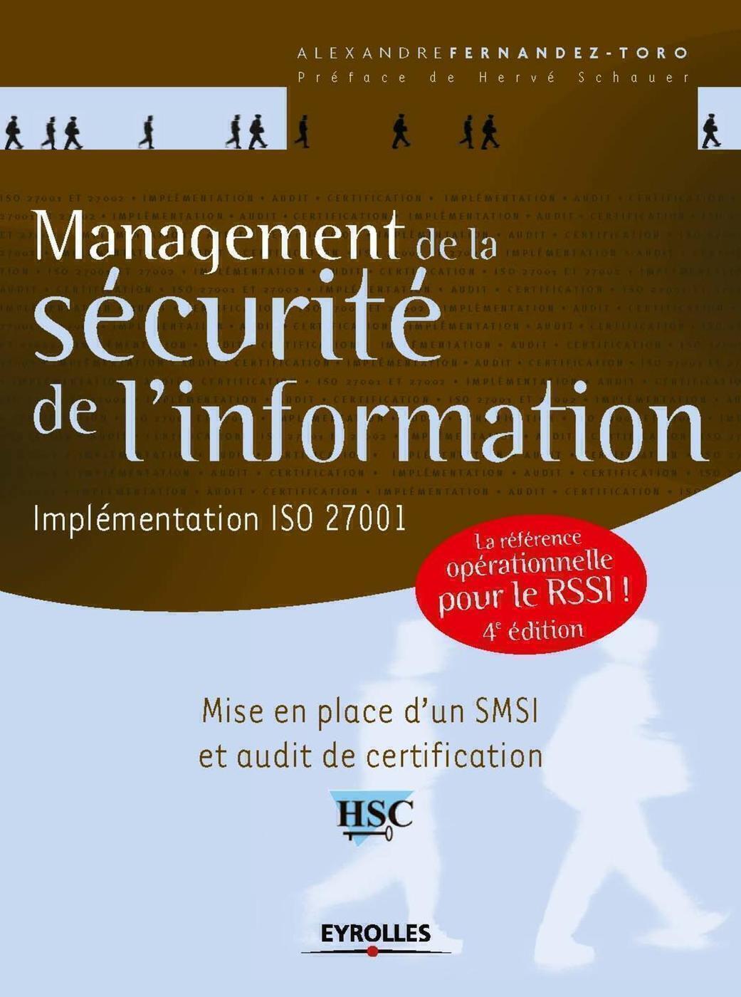 Management de la sécurité de l'information - Présentation générale de l'ISO 27001 et de ses normes a