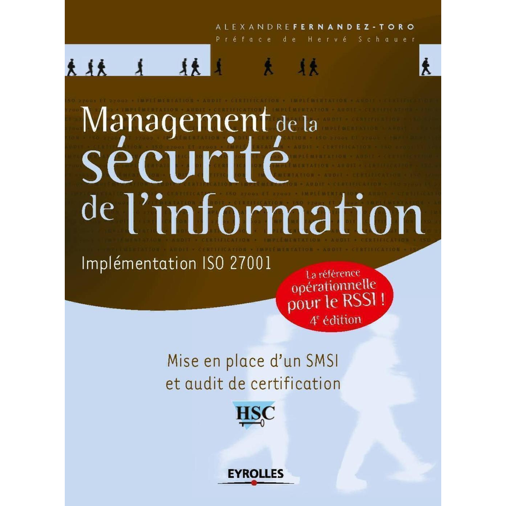 Management de la sécurité de l'information - Présentation générale de l'ISO 27001 et de ses normes a