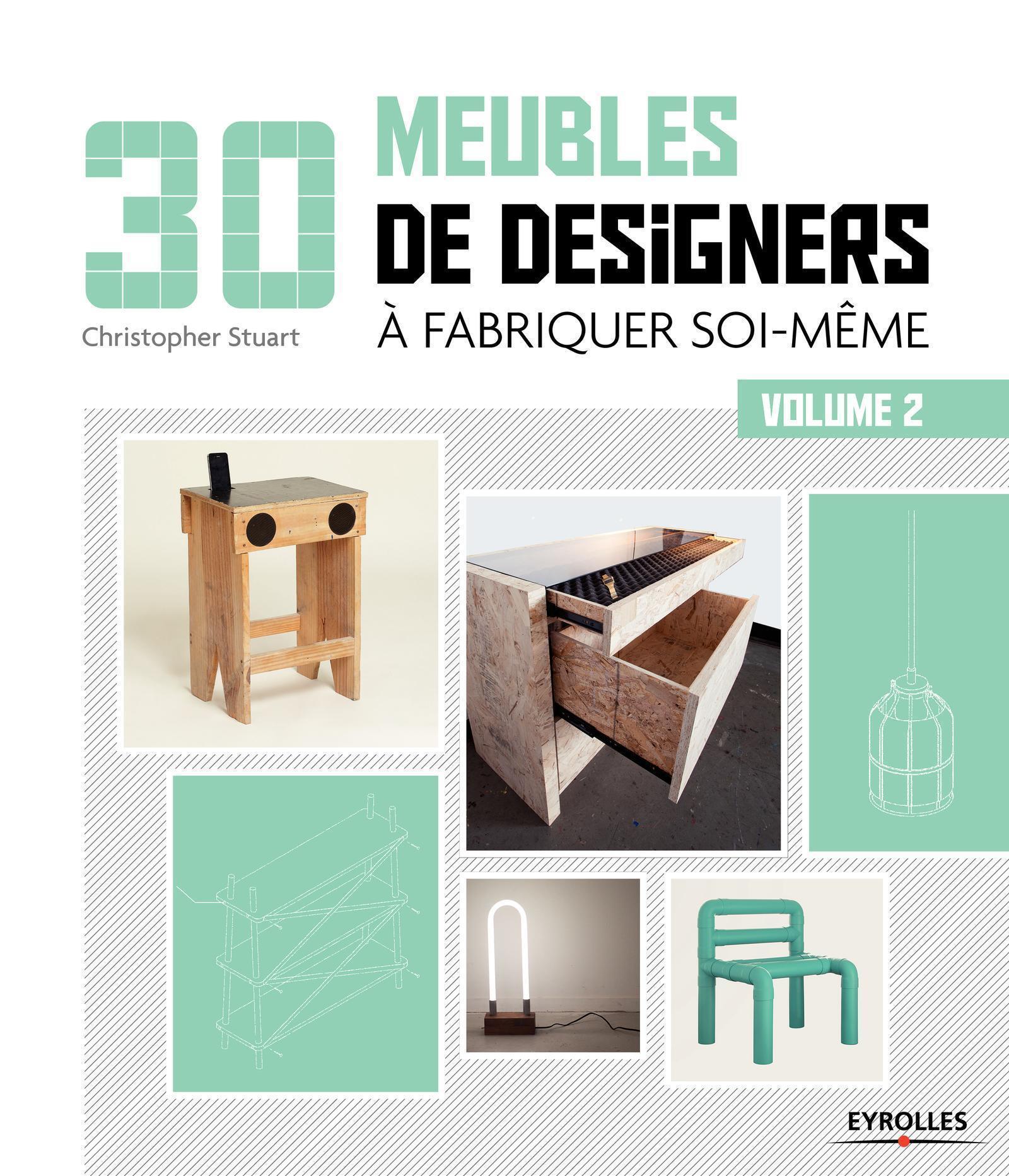 30 meubles de designers à fabriquer soi-même - Volume 2 (Broché)