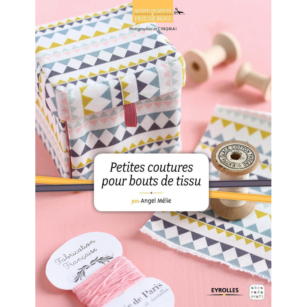 Petites coutures pour bouts de tissu (Broché)