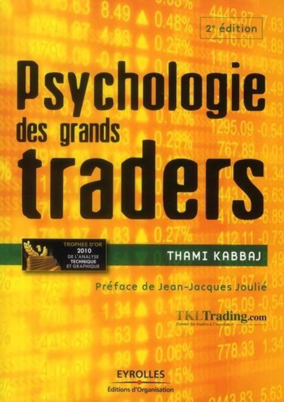 Psychologie des grands traders (Broché)