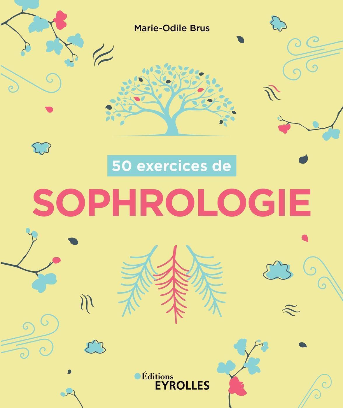 50 exercices de sophrologie (Broché)