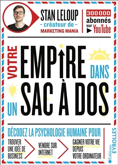 Votre empire dans un sac-à-dos (Broché)