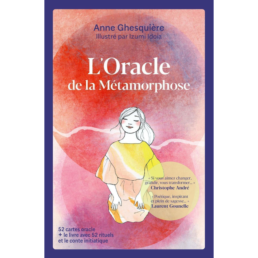 L'oracle de la métamorphose - 52 cartes + le livre avec 52 rituels et le conte initiatique (Coffret)