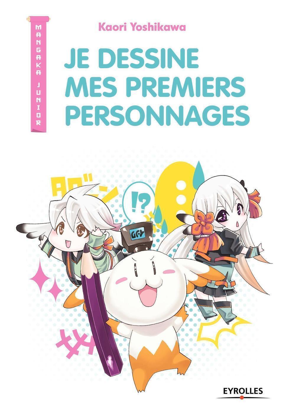Je dessine mes premiers personnages (Jeunesse)
