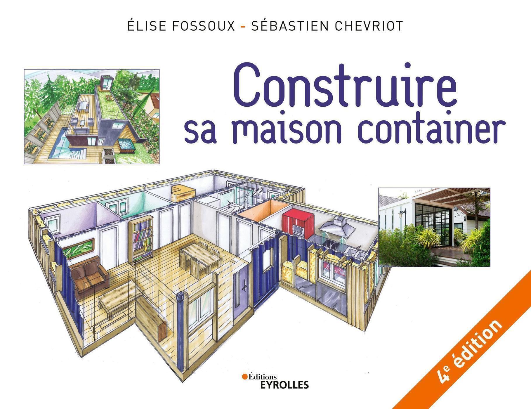 Construire sa maison container, 4e édition - 4E EDITION (Broché)
