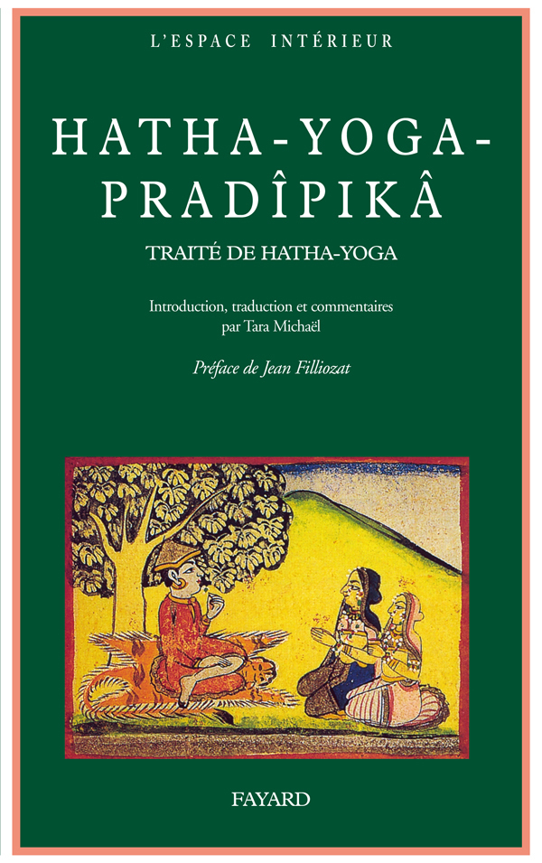 Hatha-Yoga-Pradîpikã - Traité sanskrit de Hatha-Yoga (Broché)