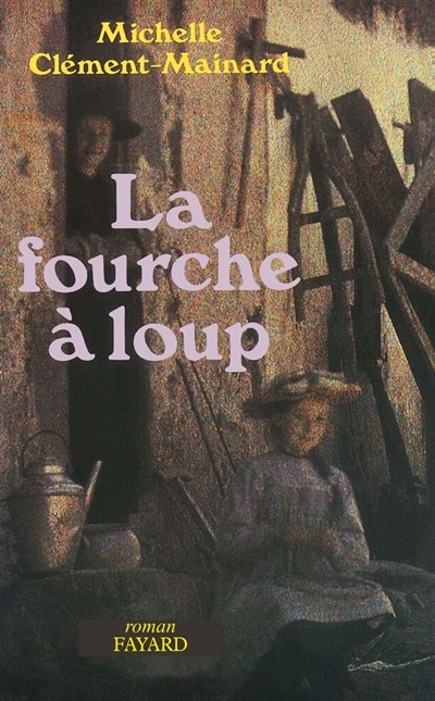 La Fourche à loups (Grand format)