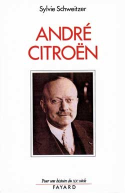André Citroën (1878-1935) - Le risque et le défi (Broché)
