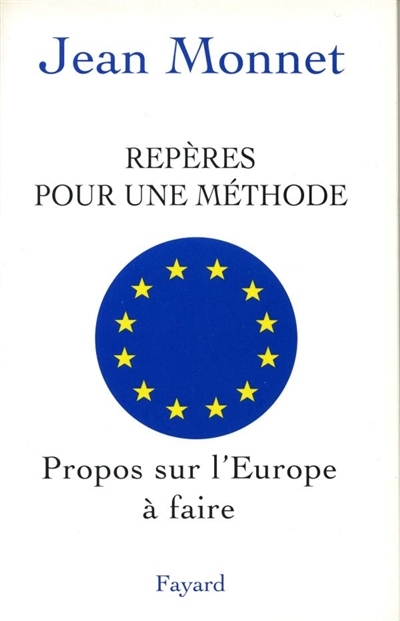 Repères pour une méthode - Propos sur l'Europe à faire (Broché)