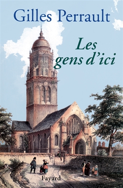 Les Gens d'ici (Broché)