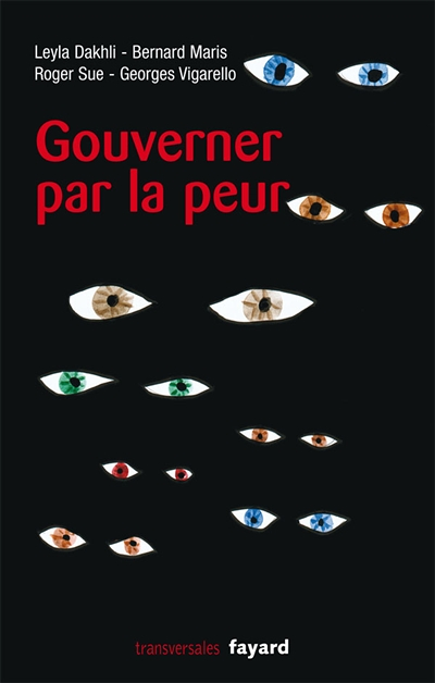 Gouverner par la peur (Broché)
