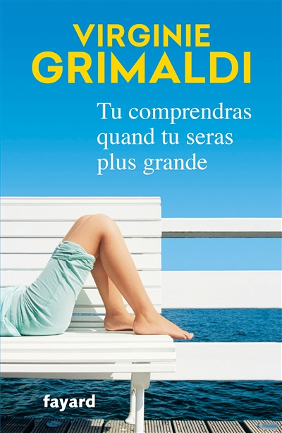 Tu comprendras quand tu seras plus grande (Grand format)