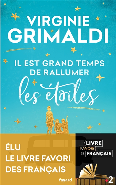 Il est grand temps de rallumer les étoiles (Grand format)