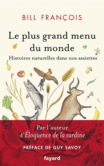 Le plus grand menu du monde - Vies secrètes de nos aliments (Broché)