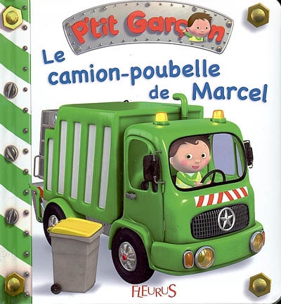 Le camion-poubelle de Marcel, tome 9 - n°9 (Jeunesse)