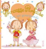 Zoé est gourmande, tome 12 - n°12 (Jeunesse)