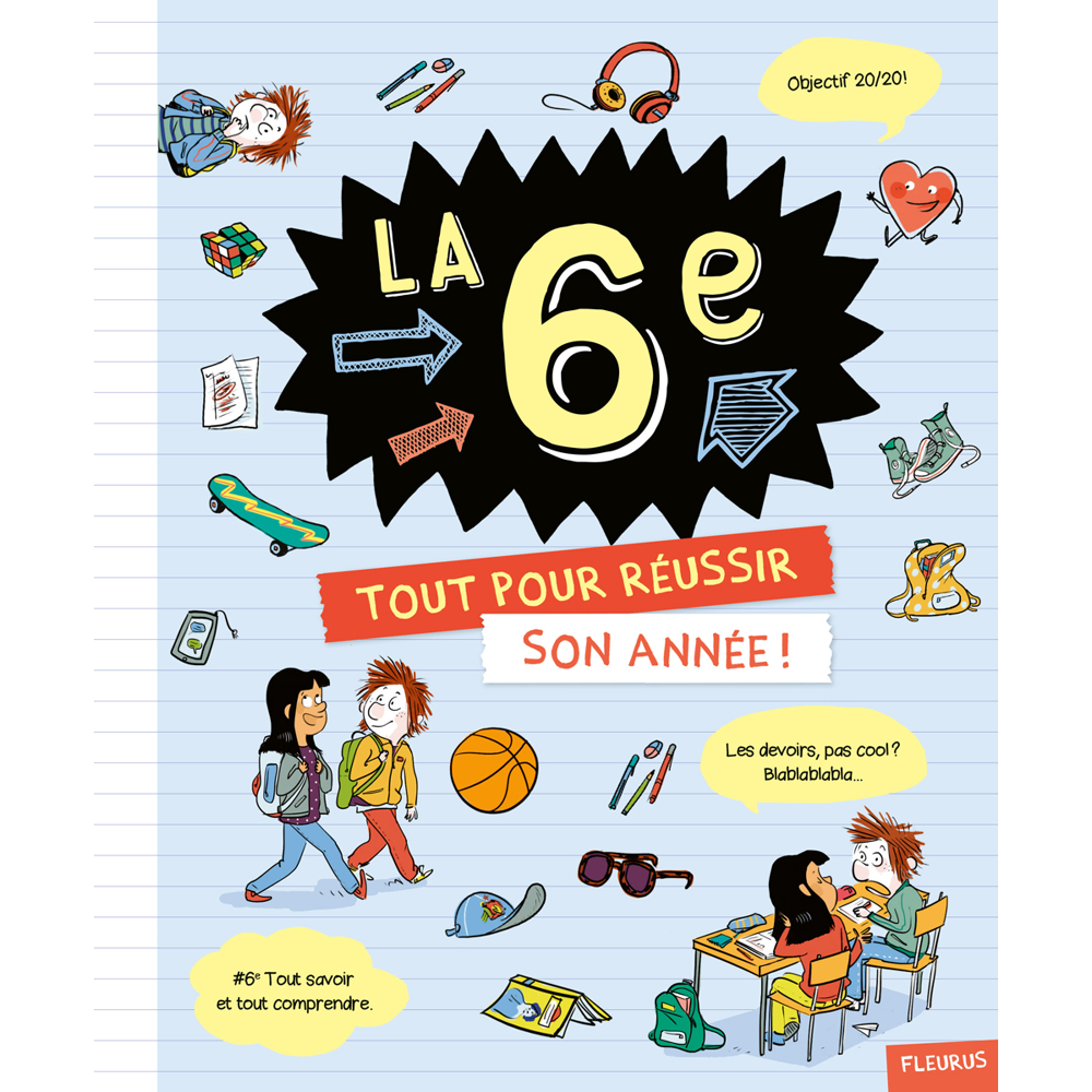 La 6e. Tout pour réussir son année (Jeunesse)