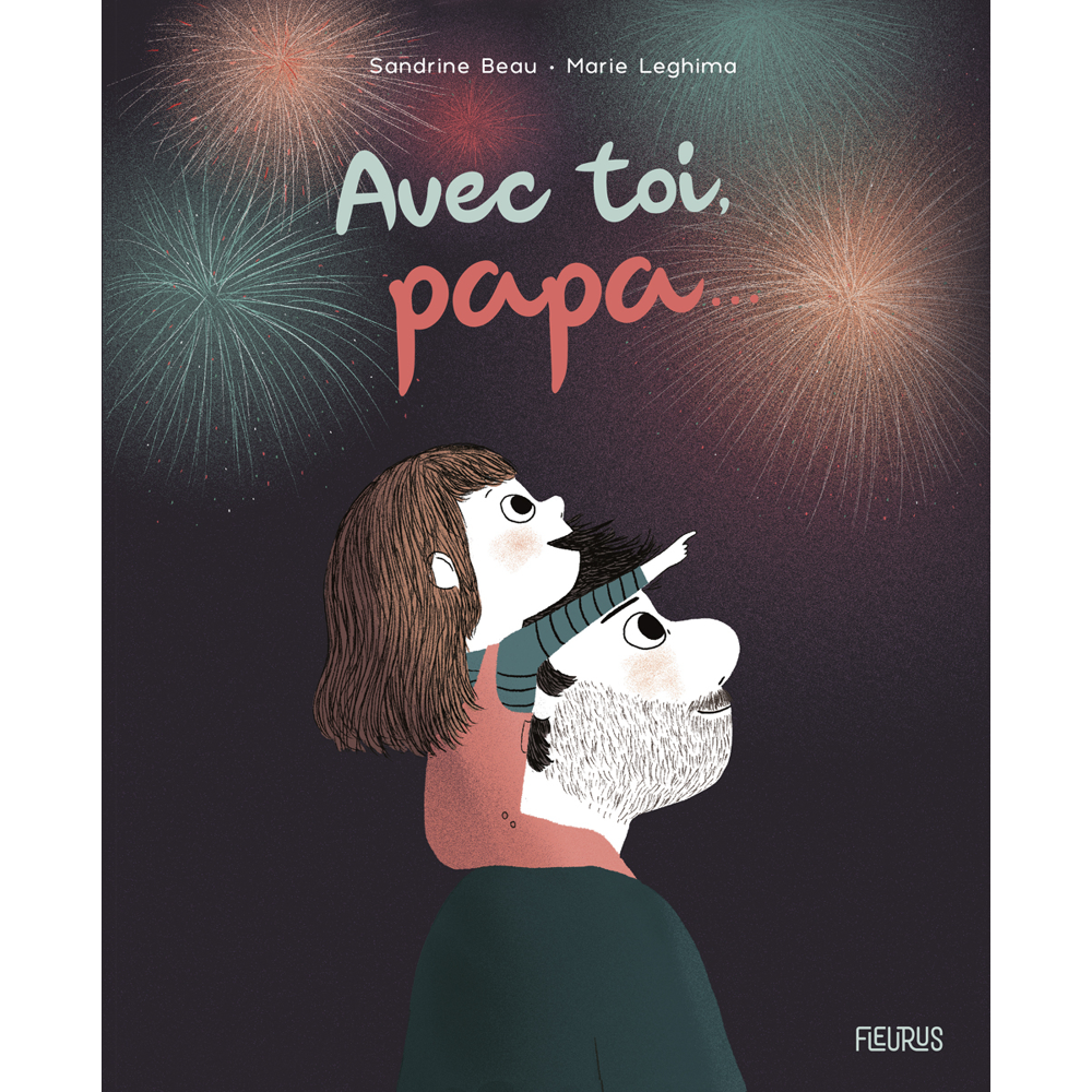 Avec toi, papa... (Jeunesse)