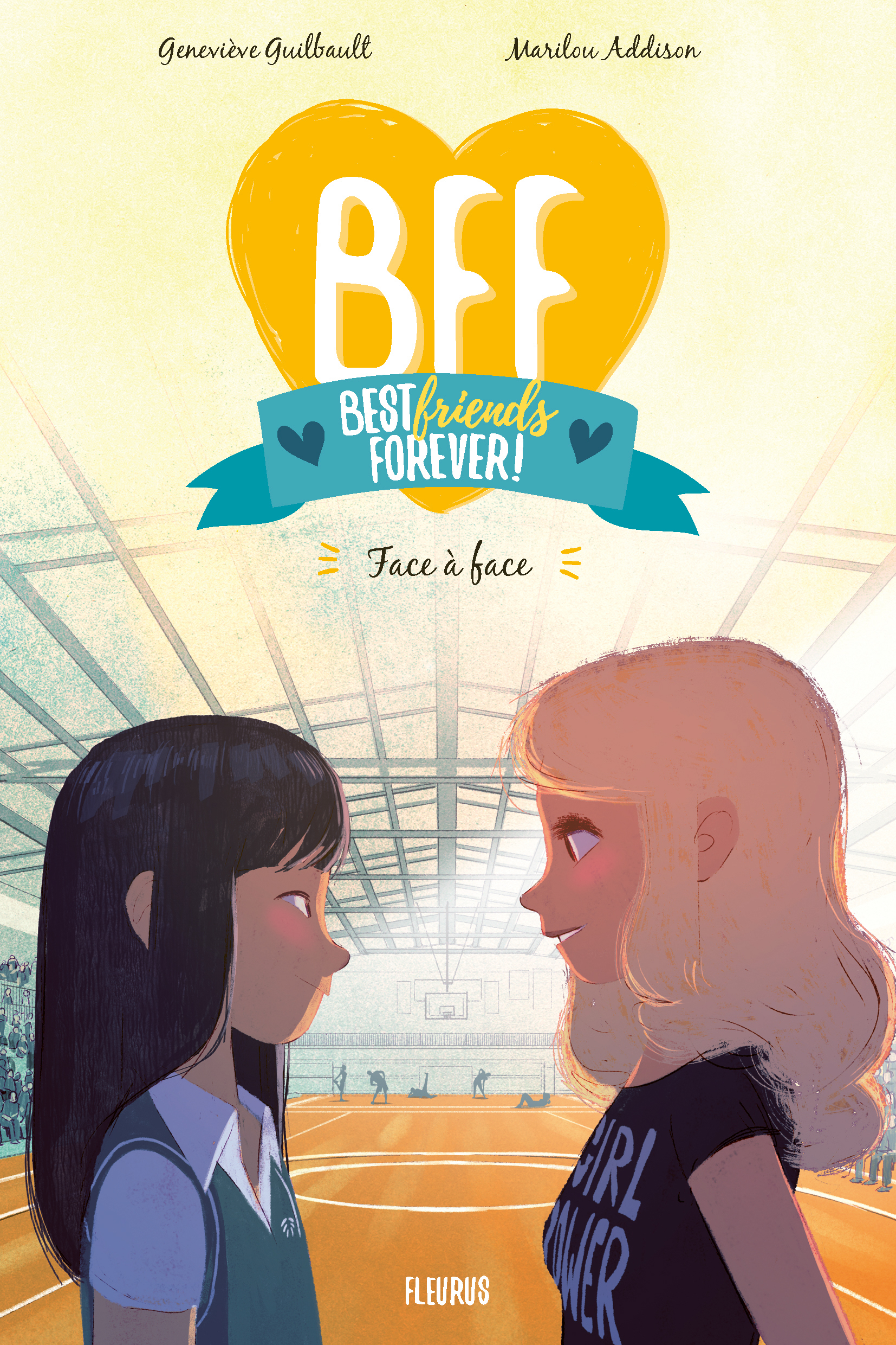 BFF - Tome 2 - Face à face (Jeunesse)
